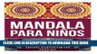 [PDF] Mandala para niÃ±os: Libro para colorear para niÃ±os (Spanish Edition) Popular Collection