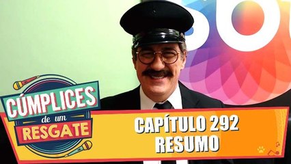 João Camargo resume o capítulo 292