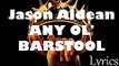 Jason Aldean - Any Ol' Barstool (New Lyrics 2016)