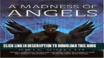 [New] A Madness of Angels (Matthew Swift) Exclusive Full Ebook