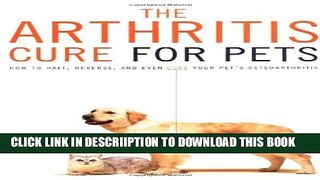 [New] The Arthritis Cure for Pets Exclusive Online