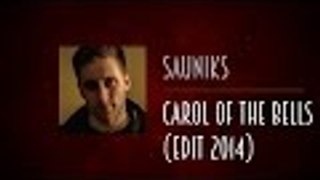 Play Sauniks - Carol Of The Bells (2014 Edit) [Free Download]