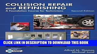[PDF] Collision Repair and Refinishing: A Foundation Course for Technicians Full Online