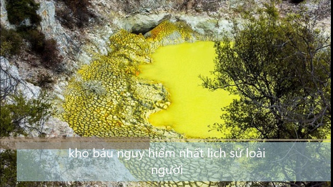 kho báu nguy hiểm nhất lịch sử loài người