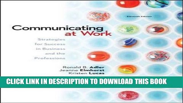 [PDF] Communicating at Work: Strategies for Success in Business and the Professions Full Colection
