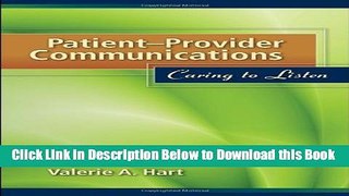 [PDF] Patient-Provider Communications: Caring To Listen Free Books