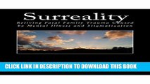 [PDF] Surreality: Reliving Fatal Family Trauma Caused by Mental Illness and Stigmatization Full