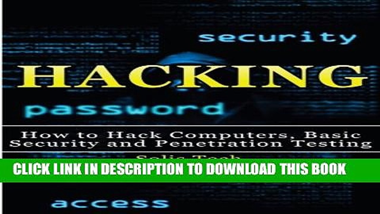 [PDF] Hacking: How to Hack Computers, Basic Security and Penetration Testing Full Colection