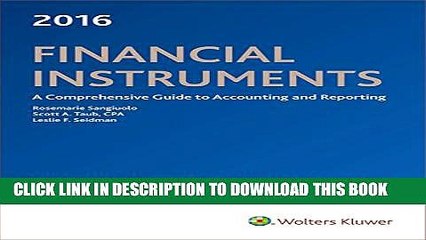[PDF] Financial Instruments: A Comprehensive Guide to Accounting   Reporting (2016) Popular