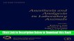 [Reads] Anesthesia and Analgesia in Laboratory Animals, Second Edition (American College of