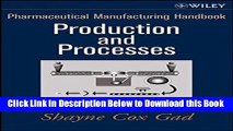 [Reads] Pharmaceutical Manufacturing Handbook: Production and Processes Online Books