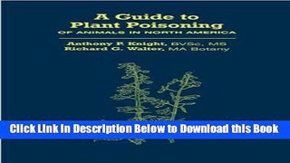 [Reads] A Guide to Plant Poisoning of Animals in North America Free Ebook