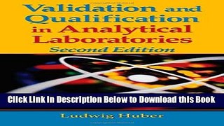 [PDF] Validation and Qualification in Analytical Laboratories, Second Edition Free Books
