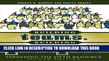 [PDF] Building Teams, Building People: Expanding the Fifth Resource Full Colection