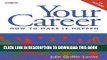 [PDF] Your Career: How to Make it Happen (with CD-ROM) Popular Colection