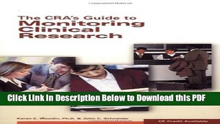 [PDF] The CRA s Guide to Monitoring Clinical Research Ebook Free