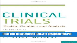 [Read] ClinicalTrials: Design, Conduct and Analysis (Monographs in Epidemiology and Biostatistics)