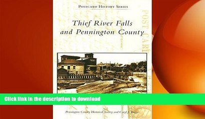 READ  Thief River Falls and Pennington County (Postcard History: Minnesota) FULL ONLINE