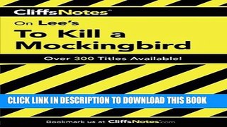 [PDF] On Lee s To Kill a Mockingbird (Cliffs Notes) Full Colection