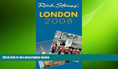 FREE PDF  Rick Steves  London 2008  DOWNLOAD ONLINE
