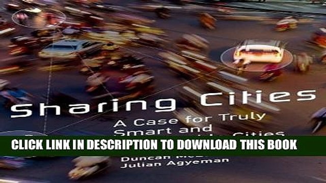 [Read PDF] Sharing Cities: A Case for Truly Smart and Sustainable Cities (Urban and Industrial