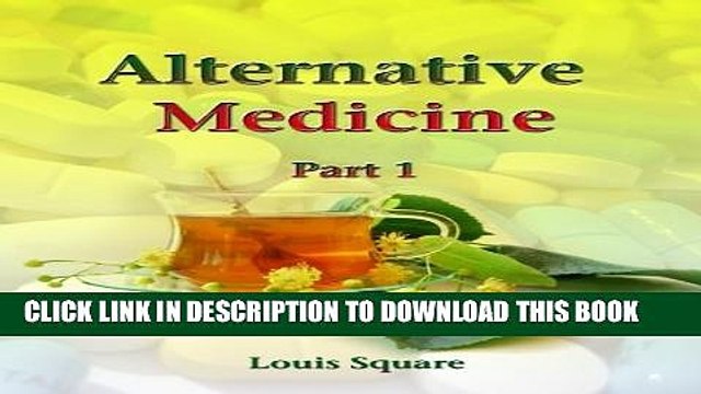 [PDF] Alternative Medicine: Alternative medicine includes homeopathic medicine and naturopathic