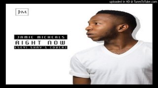 Jamie Michaels - RIGHT NOW [Seyi Shay Cover] (2016 MUSIC)