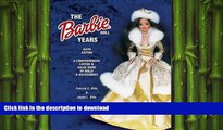 READ  The Barbie Doll Years: A Comprehensive Listing   Value Guide of Dolls   Accessories (Barbie