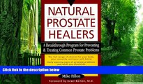 Big Deals  Natural Prostate Healers: A Breakthrough Program for Preventing and Treating Common