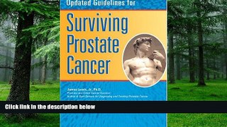 Big Deals  Updated Guidelines for Surviving Prostate Cancer  Best Seller Books Best Seller