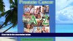 Big Deals  Prostate Cancer From A to Z  Best Seller Books Most Wanted