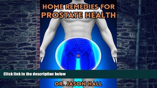 Big Deals  Home Remedies for Prostate Health (Prostate Cancer, Prostatitis, prostate inflammation,