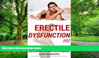 Big Deals  Erectile Dysfunction: Impotence in Men - Overview Treatments and Cures for Impotence,