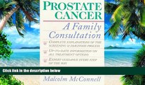 Must Have PDF  Prostate Cancer: A Family Consultation  Free Full Read Best Seller