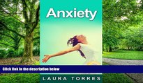 Big Deals  Anxiety: (FREE BONUS AUDIO INCLUDED) mood disorders, fear, worry, self esteem  Best