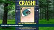 Must Have PDF  Crash!: Overcoming Fear and Trauma  Best Seller Books Best Seller