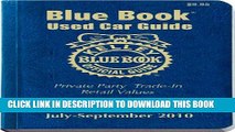 [PDF] Kelley Blue Book Used Car Guide: July-September 2010 Full Online