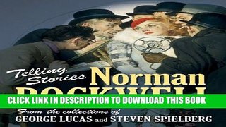 [PDF] Telling Stories: Norman Rockwell from the Collections of George Lucas and Steven Spielberg