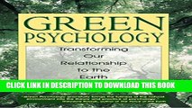 New Book Green Psychology: Transforming Our Relationship to the Earth