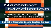 [Reads] Narrative Mediation : A New Approach to Conflict Resolution Online Books