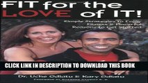 New Book Fit for the love of it!: Simple strategies to enjoy fitness   powerful reasons to get