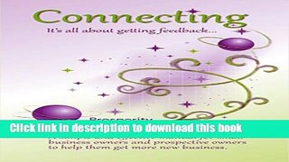 Read Connecting: It s all about getting feedback.  Ebook Free
