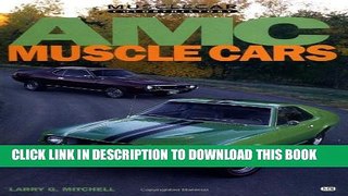 Collection Book AMC Muscle Cars (Muscle Car Color History)
