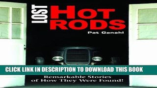 Collection Book Lost Hot Rods: Remarkable Stories of How They Were Found