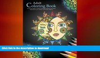 READ BOOK  Adult Coloring Books: A Coloring Book for Adults Featuring Mandalas and Henna Inspired