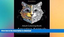 FAVORITE BOOK  Adult Coloring Book: Amazing Animals. Meditation, Relaxation and Stress Relief