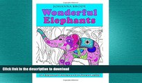 READ  Wonderful Elephants: 70 Elephant Patterns for Stress Relief (Stress-Relief   Creativity)