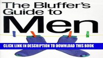 Collection Book The Bluffer s Guide to Men (Bluffer s Guides (Ravette))