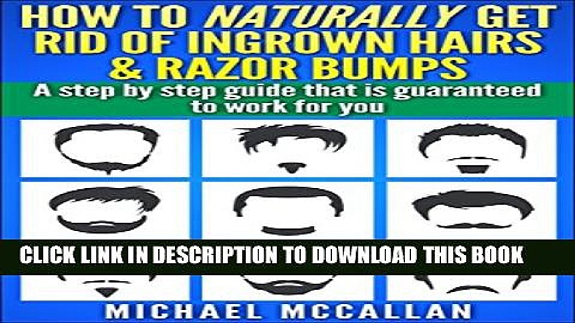 New Book How To Naturally Get Rid Of Ingrown Hairs And Razor Bumps