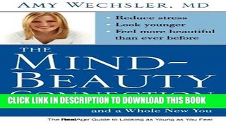 Collection Book The Mind-Beauty Connection: 9 Days to Less Stress, Gorgeous Skin, and a Whole New